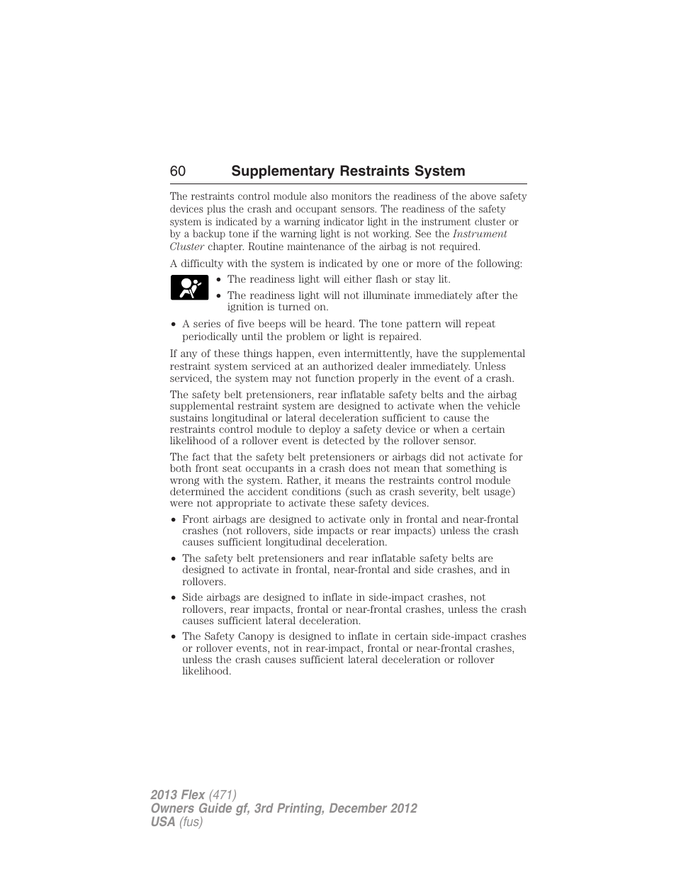 60 supplementary restraints system | FORD 2013 Flex v.3 User Manual | Page 61 / 547