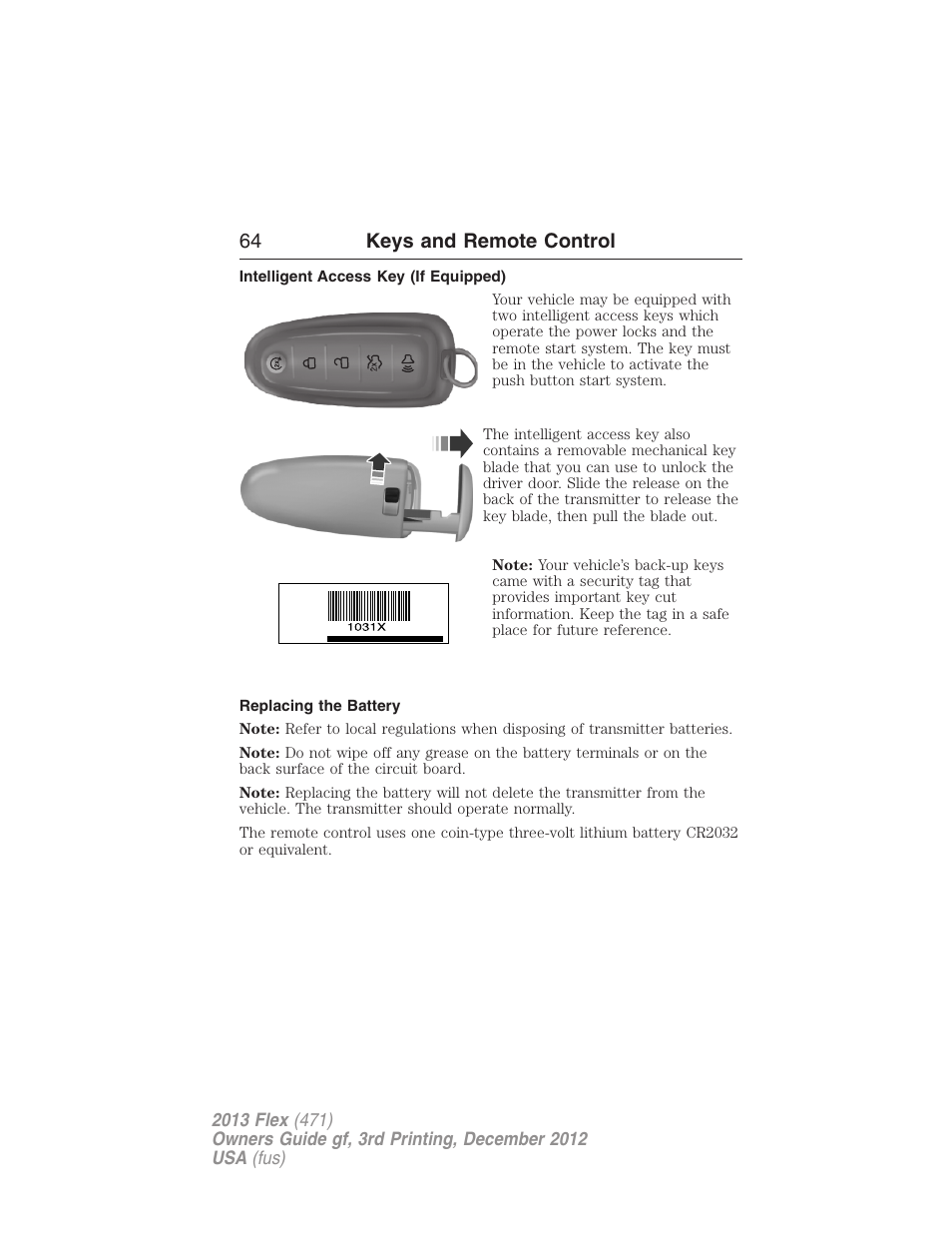 Intelligent access key (if equipped), Replacing the battery, 64 keys and remote control | FORD 2013 Flex v.3 User Manual | Page 65 / 547