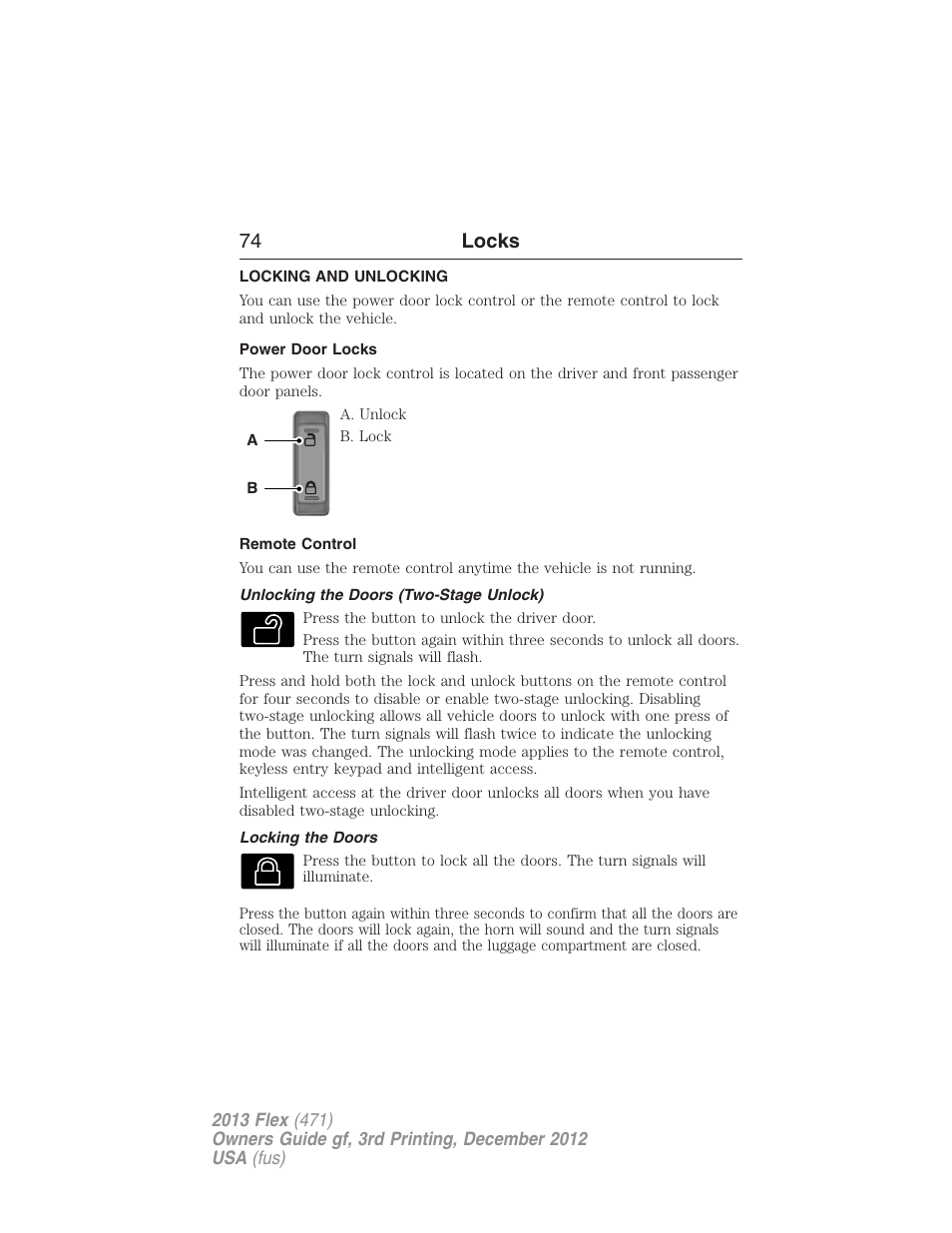 Locks, Locking and unlocking, Power door locks | Remote control, Unlocking the doors (two-stage unlock), Locking the doors, 74 locks | FORD 2013 Flex v.3 User Manual | Page 75 / 547