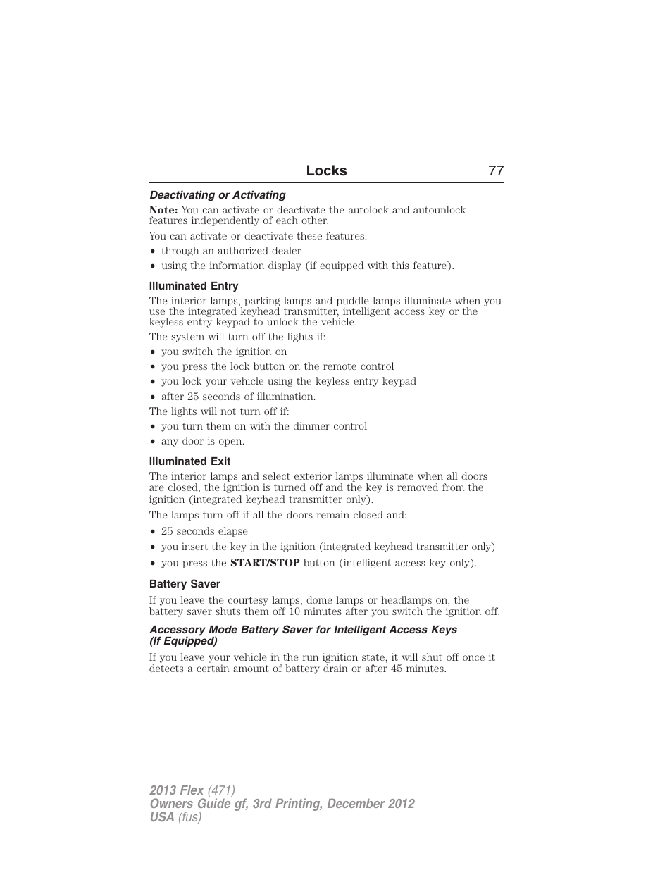 Deactivating or activating, Illuminated entry, Illuminated exit | Battery saver, Locks 77 | FORD 2013 Flex v.3 User Manual | Page 78 / 547