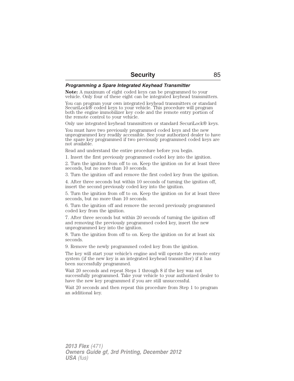 Programming a spare integrated keyhead transmitter, Security 85 | FORD 2013 Flex v.3 User Manual | Page 86 / 547