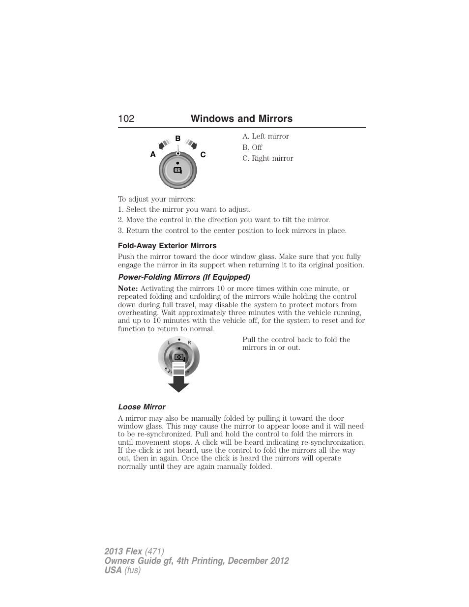 Fold-away exterior mirrors, Power-folding mirrors (if equipped), Loose mirror | 102 windows and mirrors | FORD 2013 Flex v.4 User Manual | Page 103 / 555