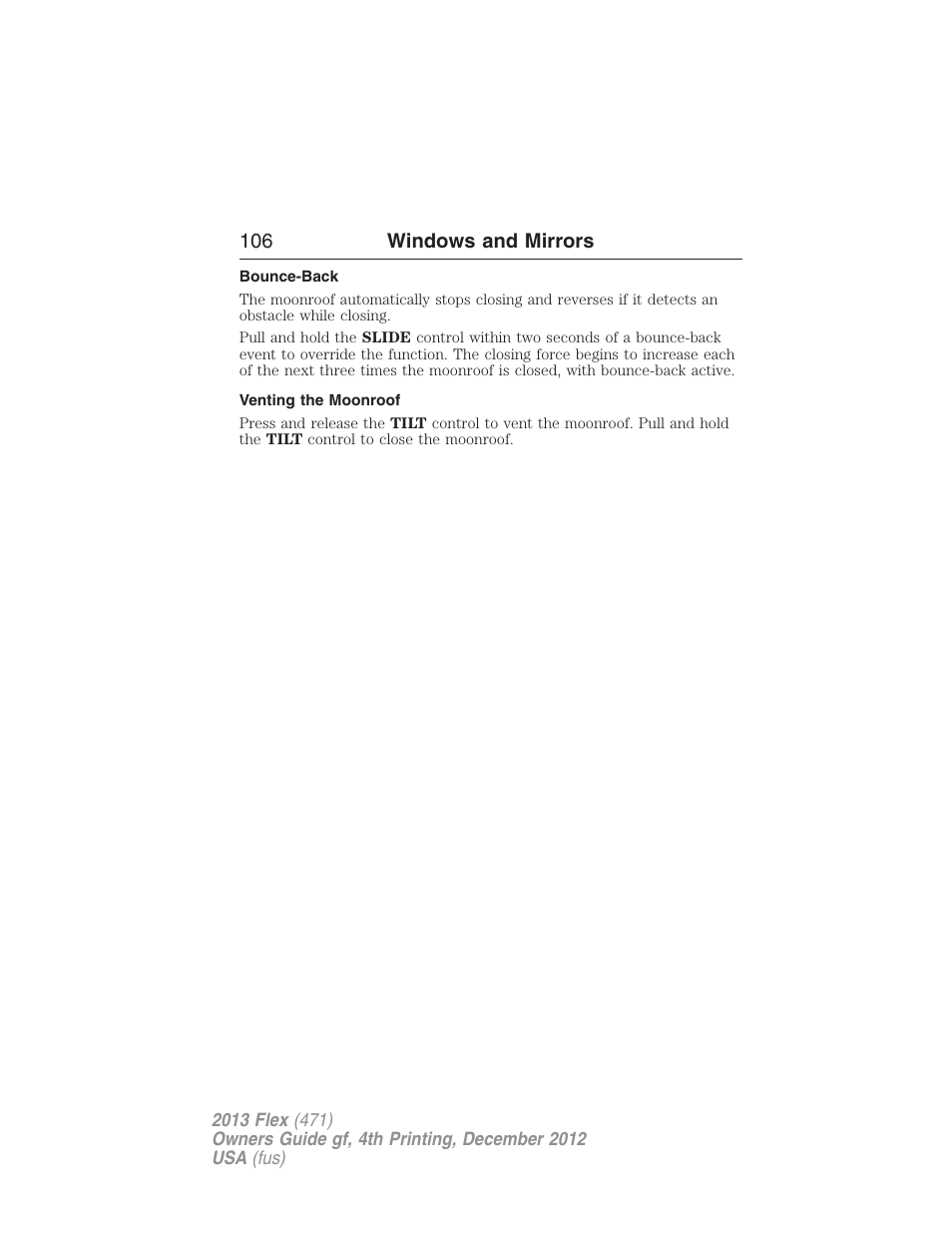 Bounce-back, Venting the moonroof | FORD 2013 Flex v.4 User Manual | Page 107 / 555