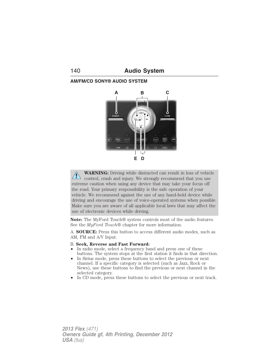 Am/fm/cd sony® audio system, 140 audio system | FORD 2013 Flex v.4 User Manual | Page 141 / 555