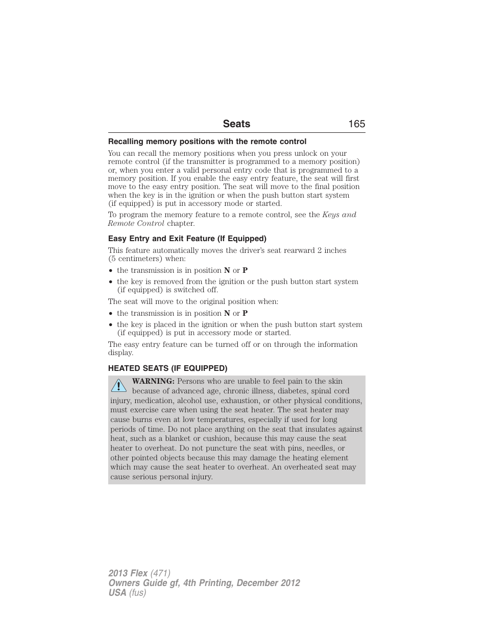 Recalling memory positions with the remote control, Easy entry and exit feature (if equipped), Heated seats (if equipped) | Heated seats, Seats 165 | FORD 2013 Flex v.4 User Manual | Page 166 / 555