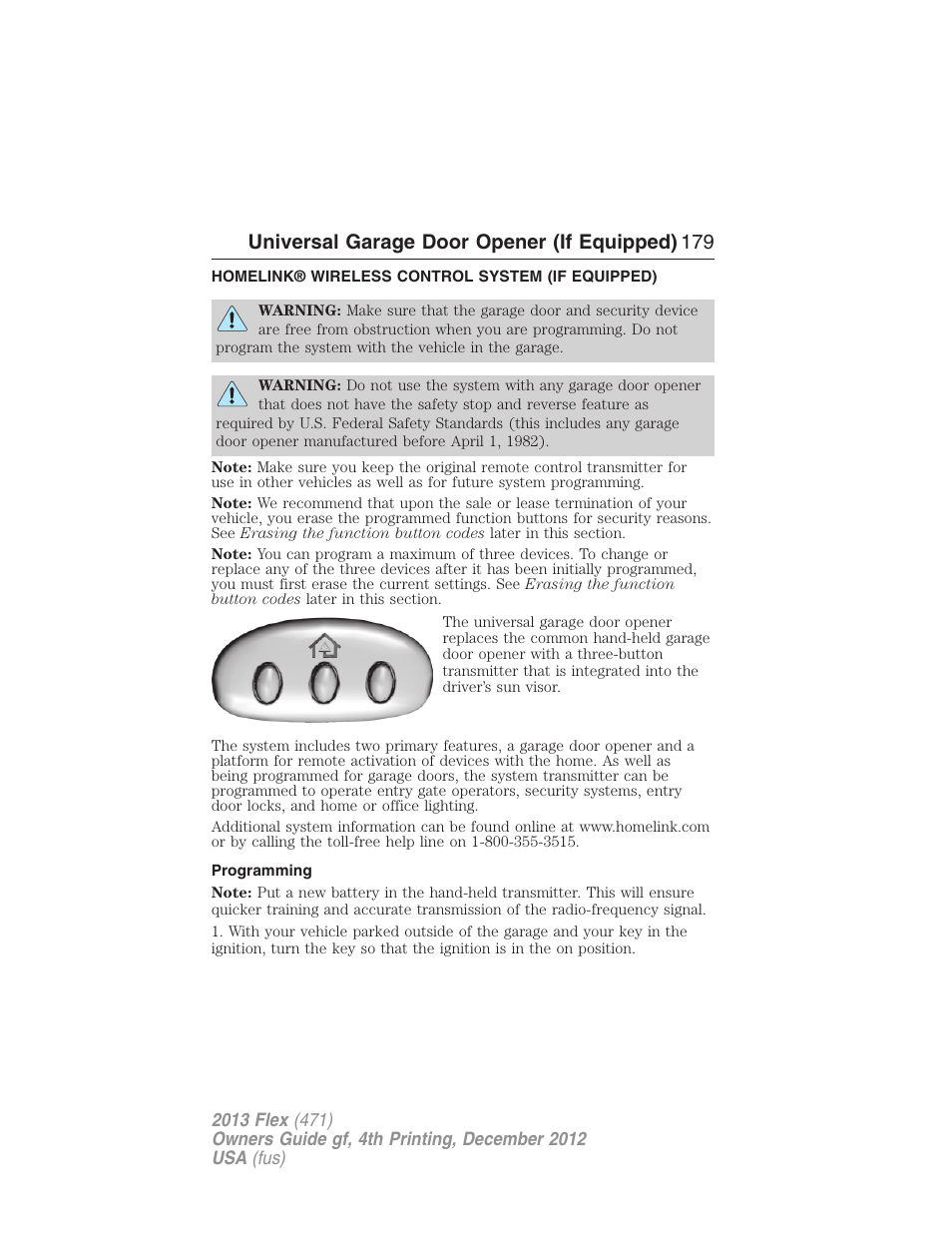 Universal garage door opener (if equipped), Homelink® wireless control system (if equipped), Programming | Homelink® wireless control system, Universal garage door opener (if equipped) 179 | FORD 2013 Flex v.4 User Manual | Page 180 / 555