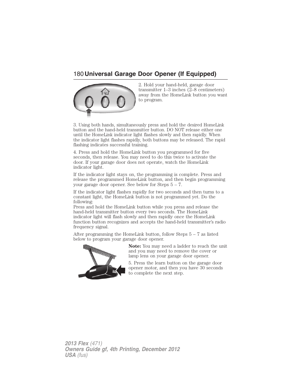 180 universal garage door opener (if equipped) | FORD 2013 Flex v.4 User Manual | Page 181 / 555