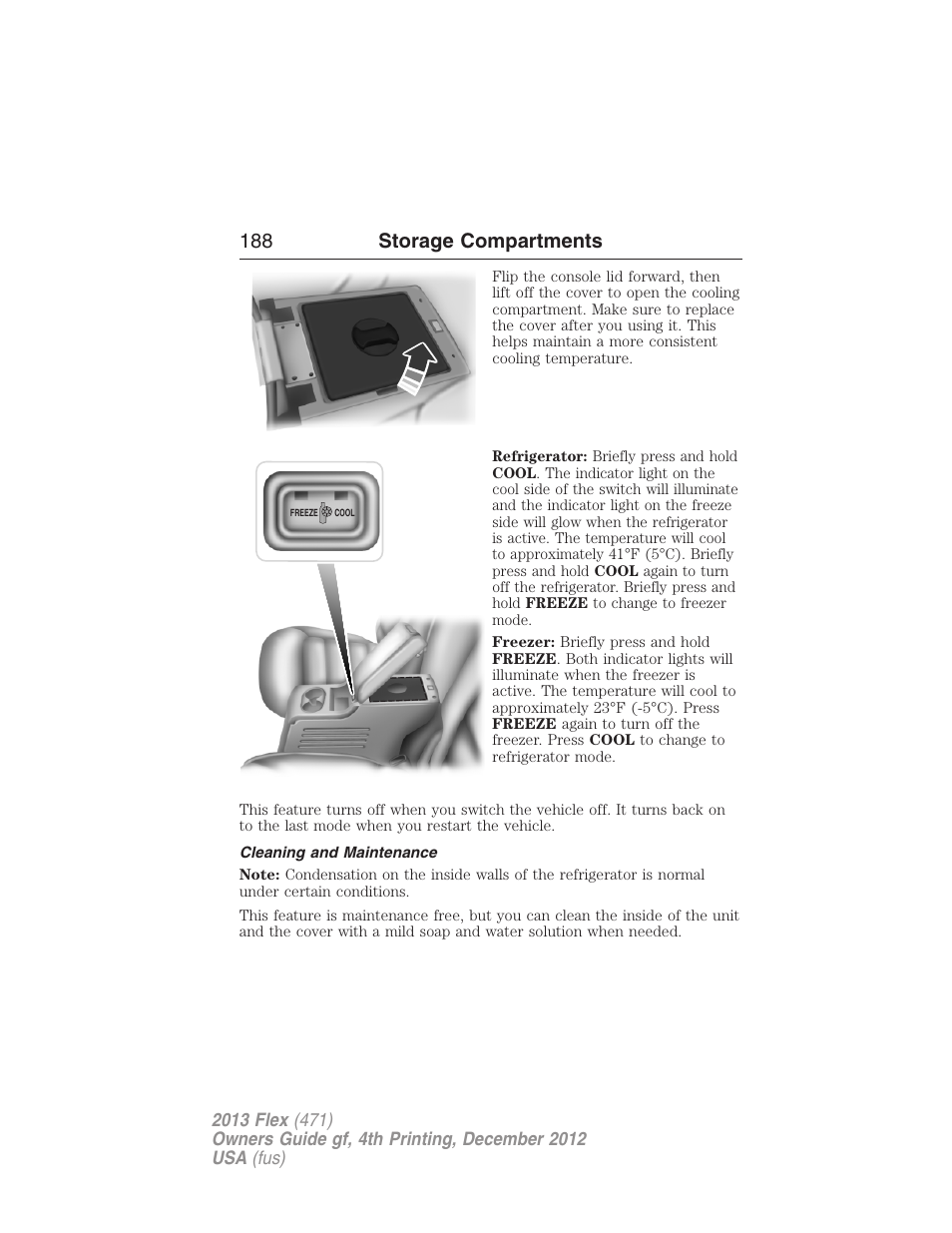 Cleaning and maintenance, 188 storage compartments | FORD 2013 Flex v.4 User Manual | Page 189 / 555