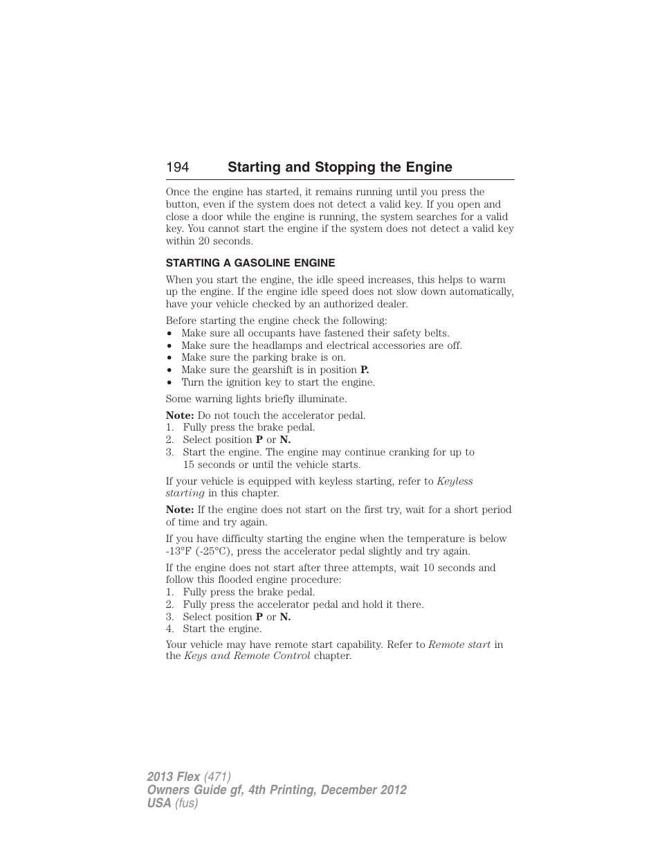 Starting a gasoline engine, 194 starting and stopping the engine | FORD 2013 Flex v.4 User Manual | Page 195 / 555