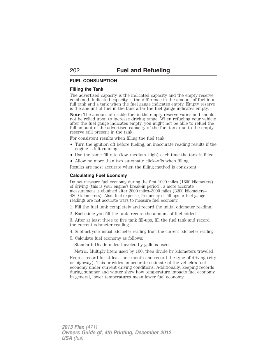 Fuel consumption, Filling the tank, Calculating fuel economy | 202 fuel and refueling | FORD 2013 Flex v.4 User Manual | Page 203 / 555