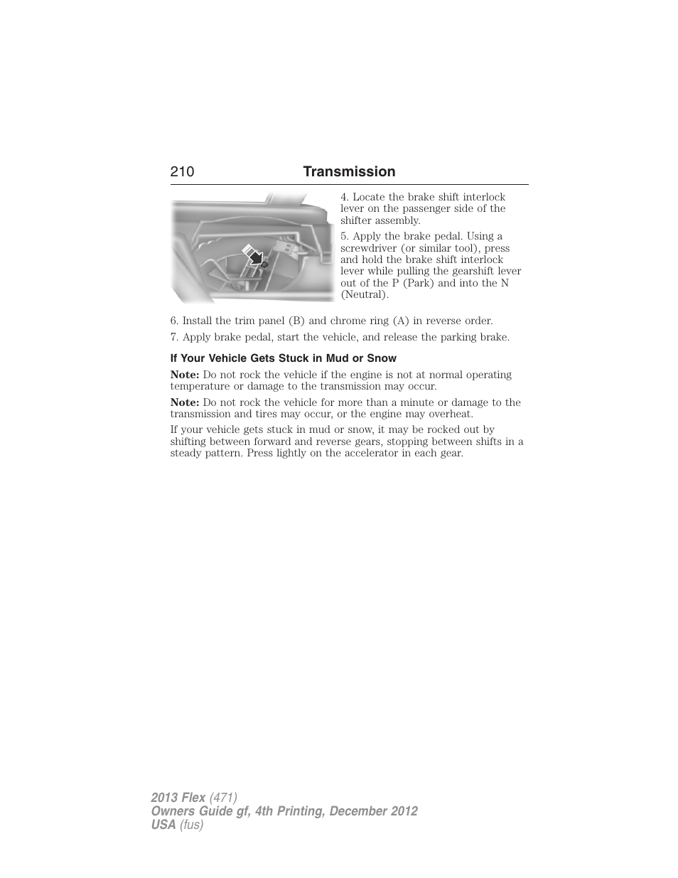 If your vehicle gets stuck in mud or snow, 210 transmission | FORD 2013 Flex v.4 User Manual | Page 211 / 555