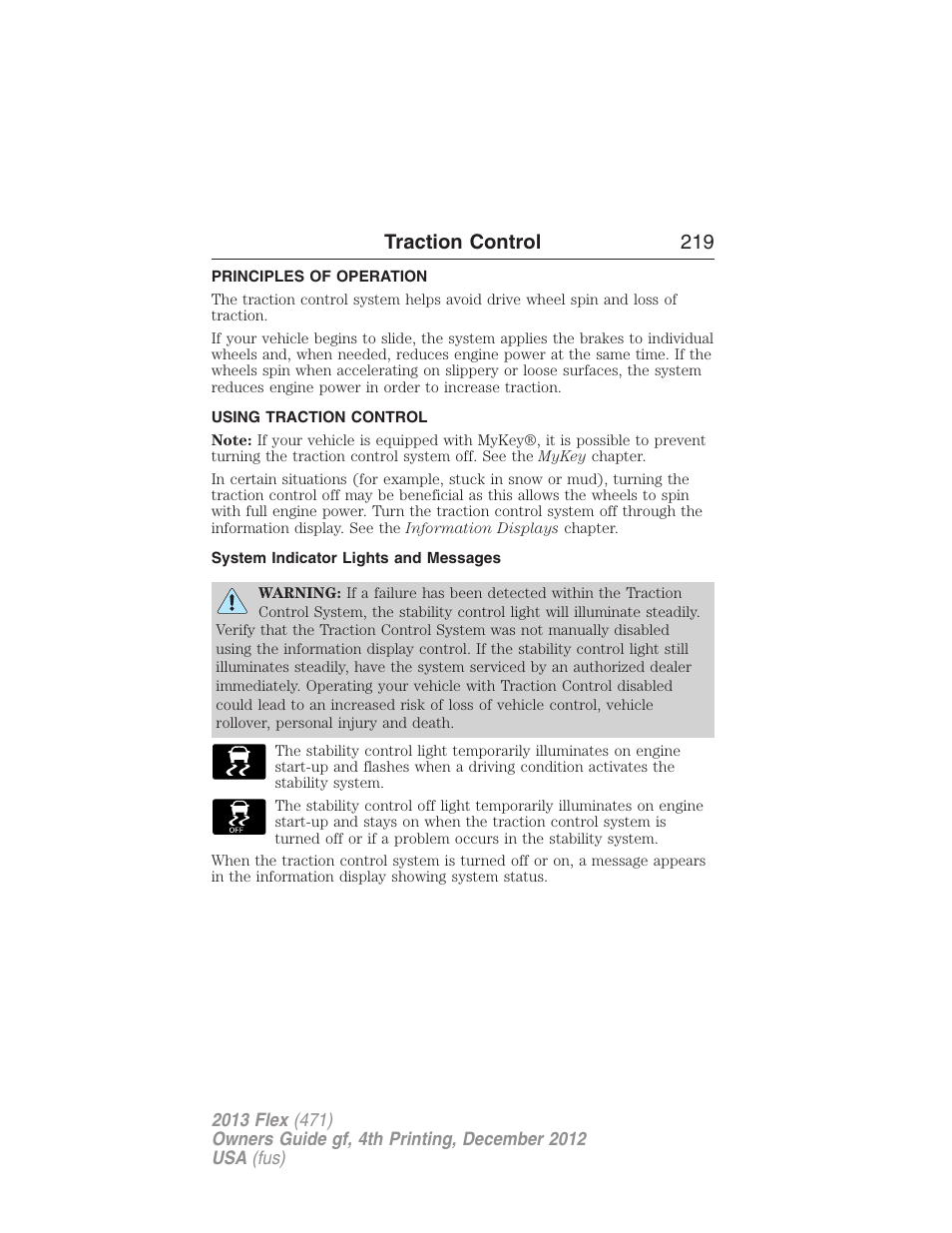 Traction control, Principles of operation, Using traction control | System indicator lights and messages, Traction control 219 | FORD 2013 Flex v.4 User Manual | Page 220 / 555