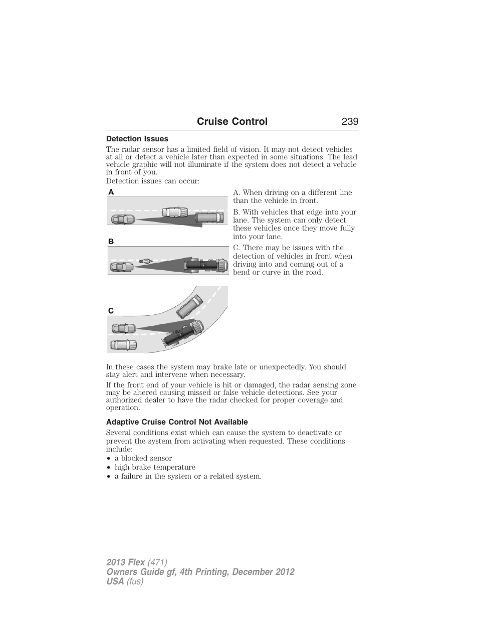 Detection issues, Adaptive cruise control not available, Cruise control 239 | FORD 2013 Flex v.4 User Manual | Page 240 / 555