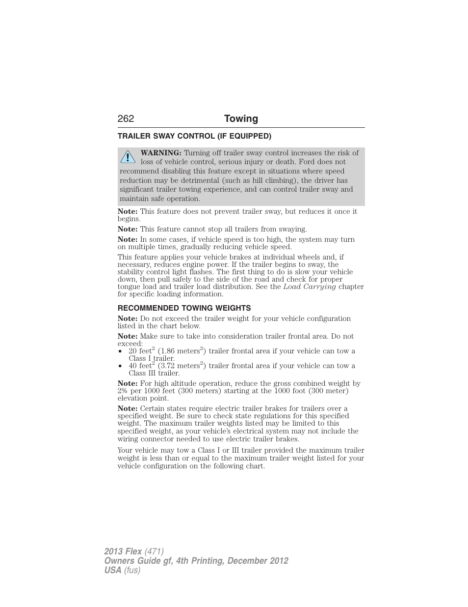 Trailer sway control (if equipped), Recommended towing weights, 262 towing | FORD 2013 Flex v.4 User Manual | Page 263 / 555