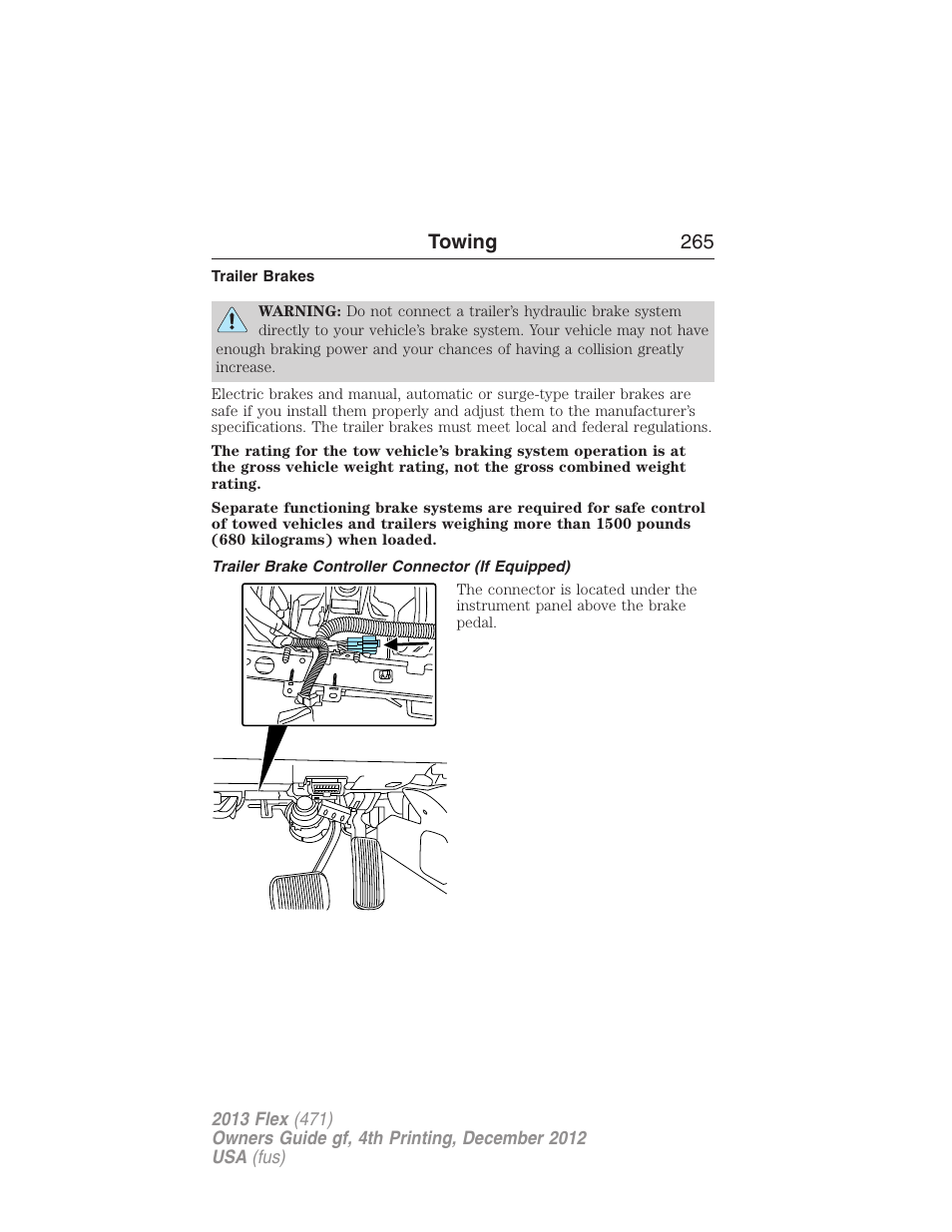 Trailer brakes, Trailer brake controller connector (if equipped), Towing 265 | FORD 2013 Flex v.4 User Manual | Page 266 / 555