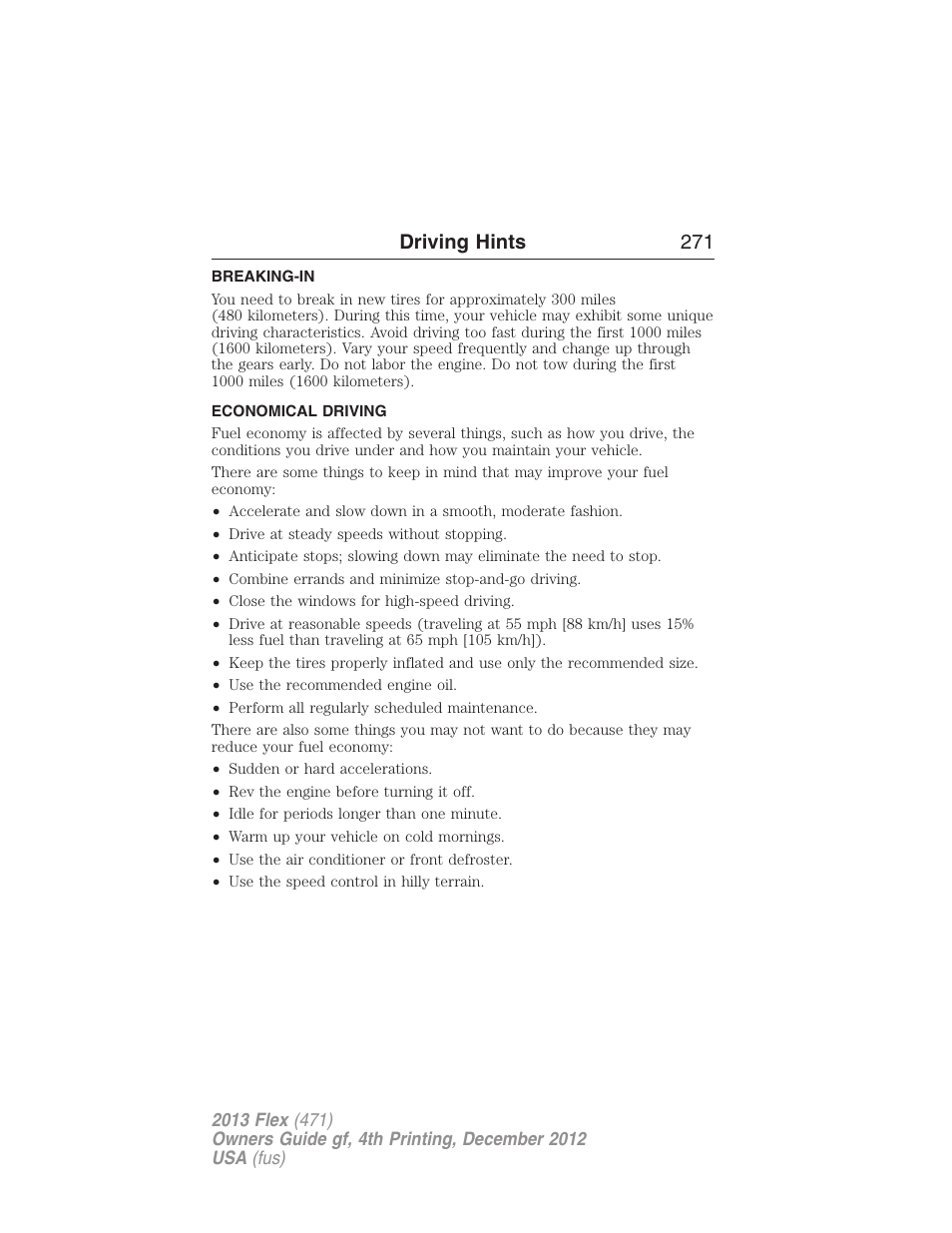 Driving hints, Breaking-in, Economical driving | Driving hints 271 | FORD 2013 Flex v.4 User Manual | Page 272 / 555