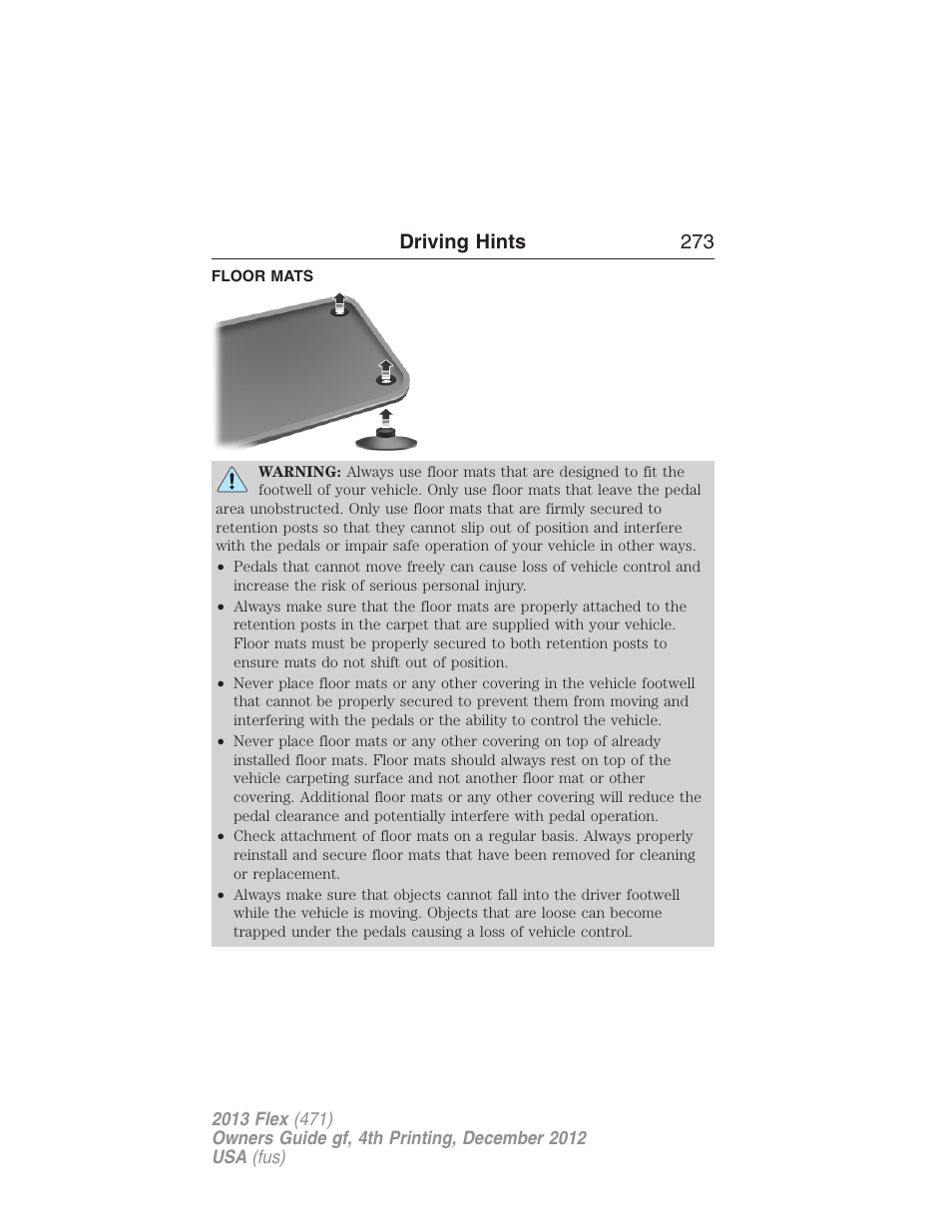 Floor mats, Driving hints 273 | FORD 2013 Flex v.4 User Manual | Page 274 / 555