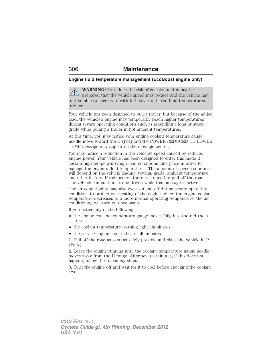 306 maintenance | FORD 2013 Flex v.4 User Manual | Page 307 / 555
