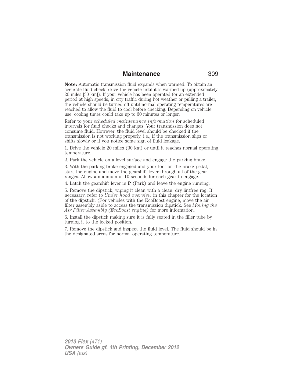 Maintenance 309 | FORD 2013 Flex v.4 User Manual | Page 310 / 555