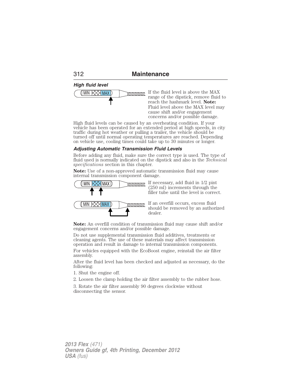 High fluid level, Adjusting automatic transmission fluid levels, 312 maintenance | FORD 2013 Flex v.4 User Manual | Page 313 / 555