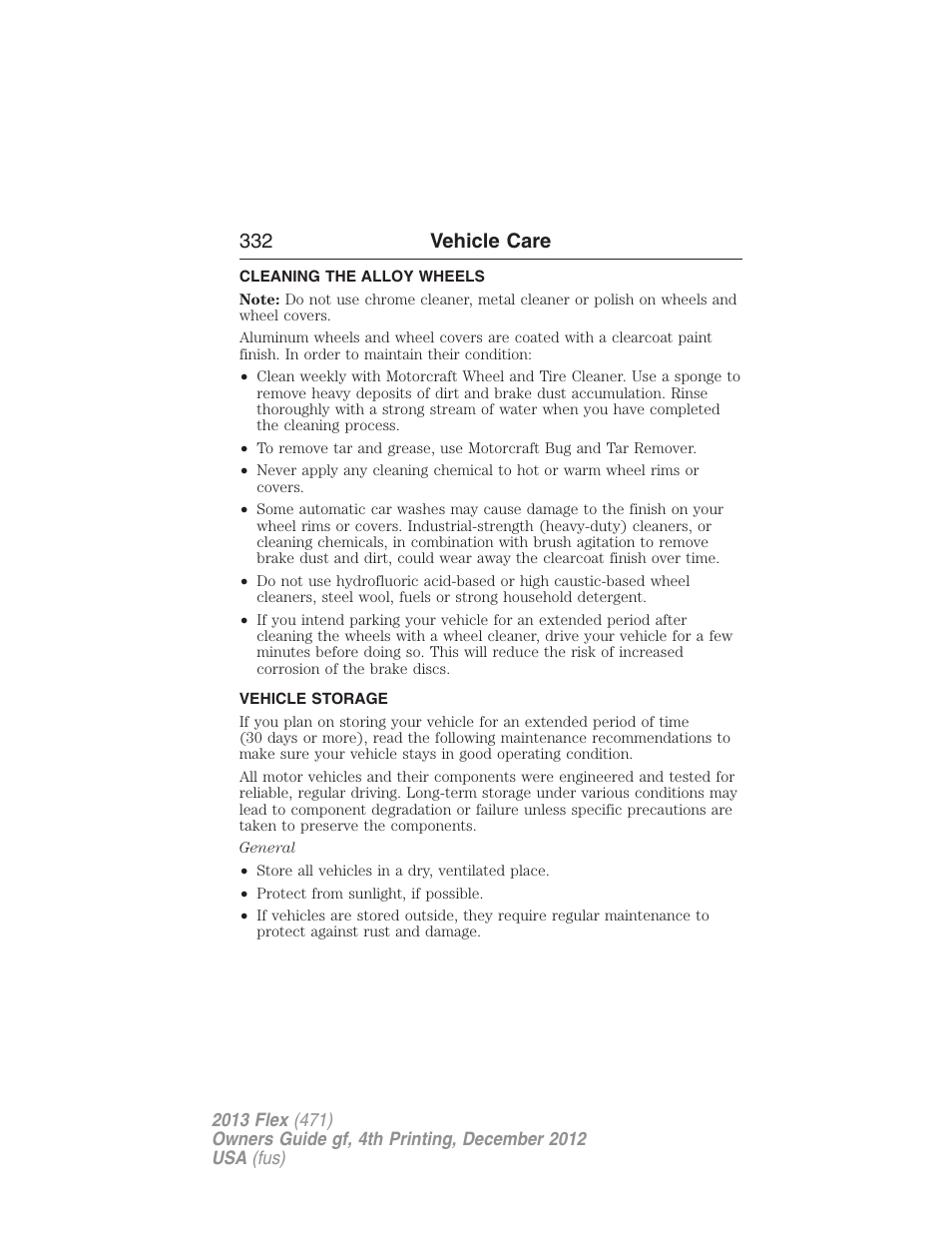 Cleaning the alloy wheels, Vehicle storage, 332 vehicle care | FORD 2013 Flex v.4 User Manual | Page 333 / 555