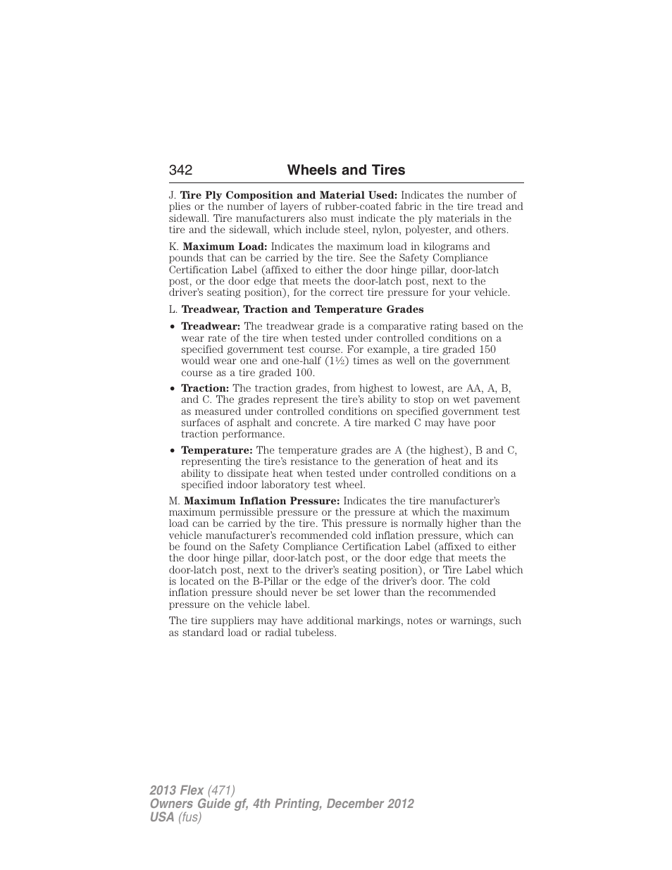 342 wheels and tires | FORD 2013 Flex v.4 User Manual | Page 343 / 555