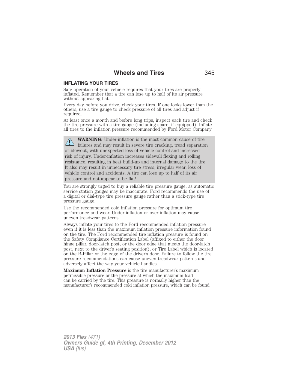 Inflating your tires, Wheels and tires 345 | FORD 2013 Flex v.4 User Manual | Page 346 / 555