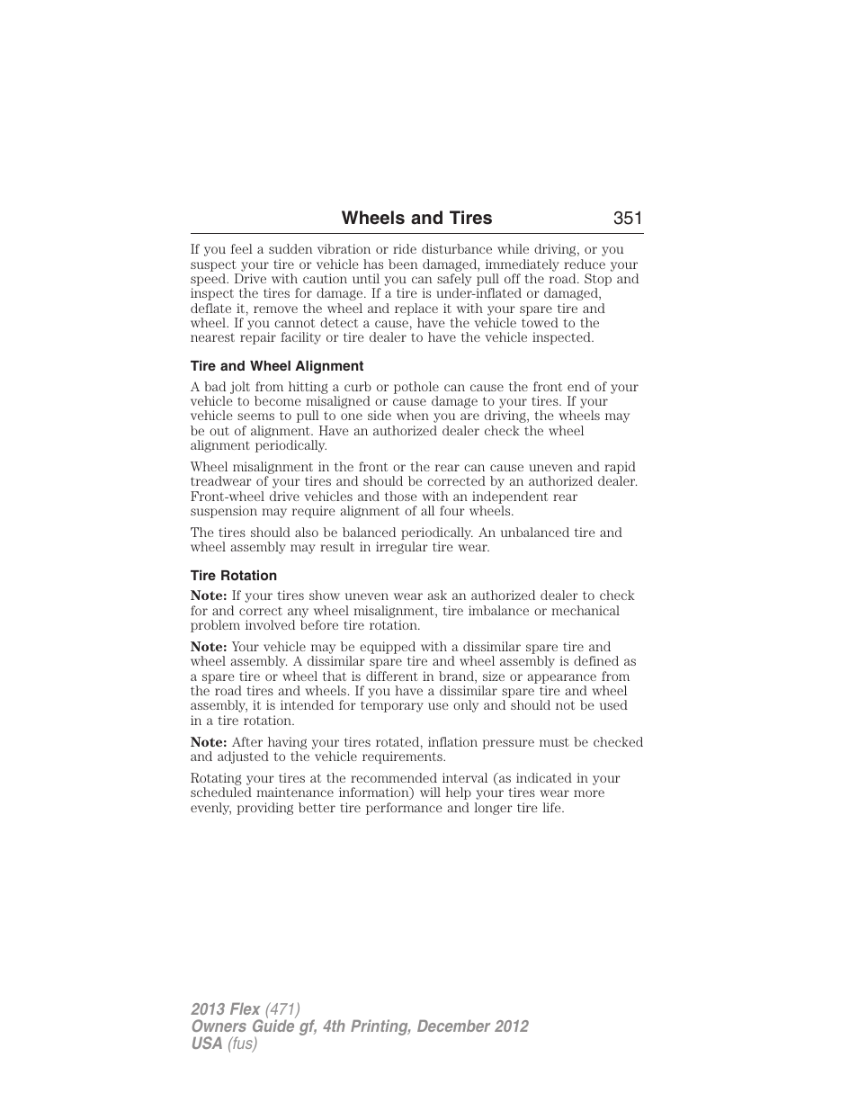 Tire and wheel alignment, Tire rotation, Wheels and tires 351 | FORD 2013 Flex v.4 User Manual | Page 352 / 555