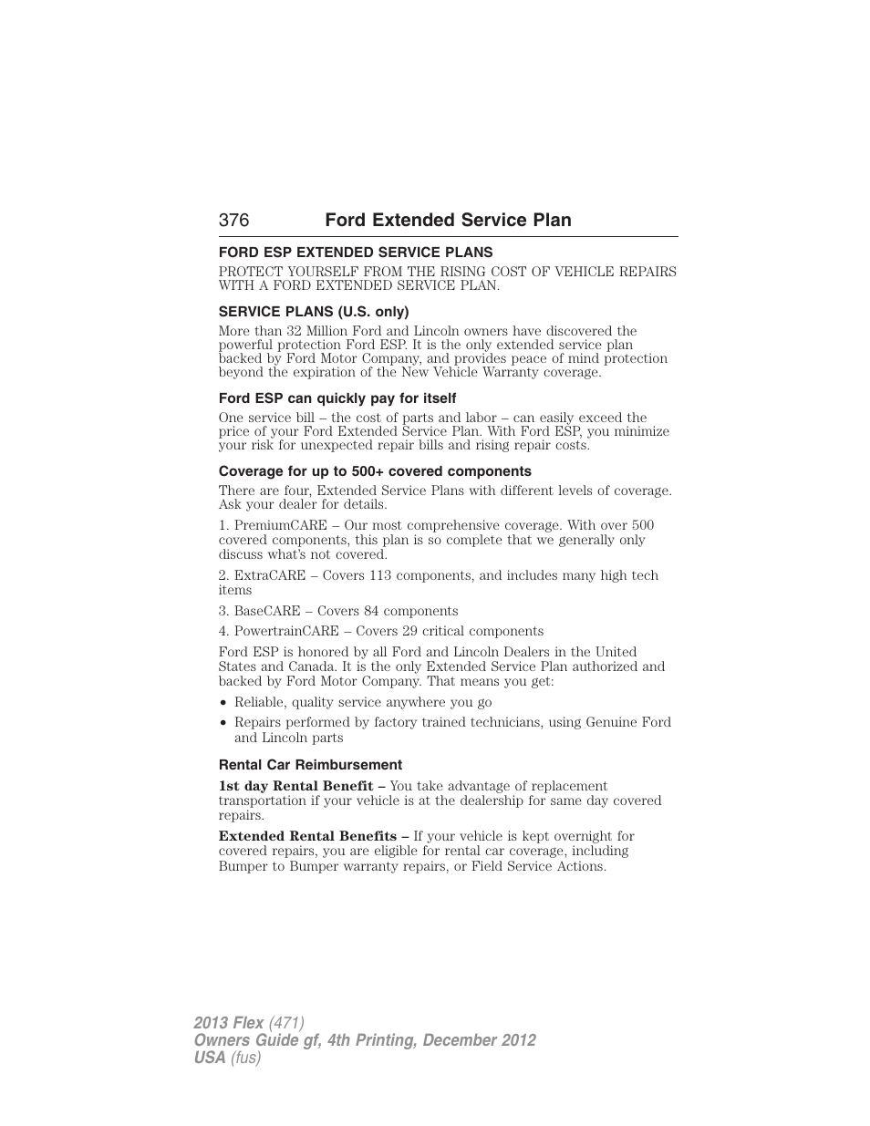 Ford extended service plan, Ford esp extended service plans, Service plans (u.s. only) | Ford esp can quickly pay for itself, Coverage for up to 500+ covered components, Rental car reimbursement, 376 ford extended service plan | FORD 2013 Flex v.4 User Manual | Page 377 / 555