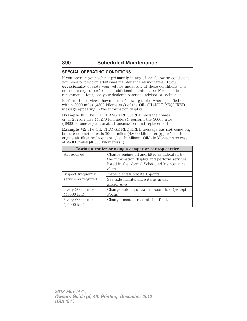 Special operating conditions, 390 scheduled maintenance | FORD 2013 Flex v.4 User Manual | Page 391 / 555