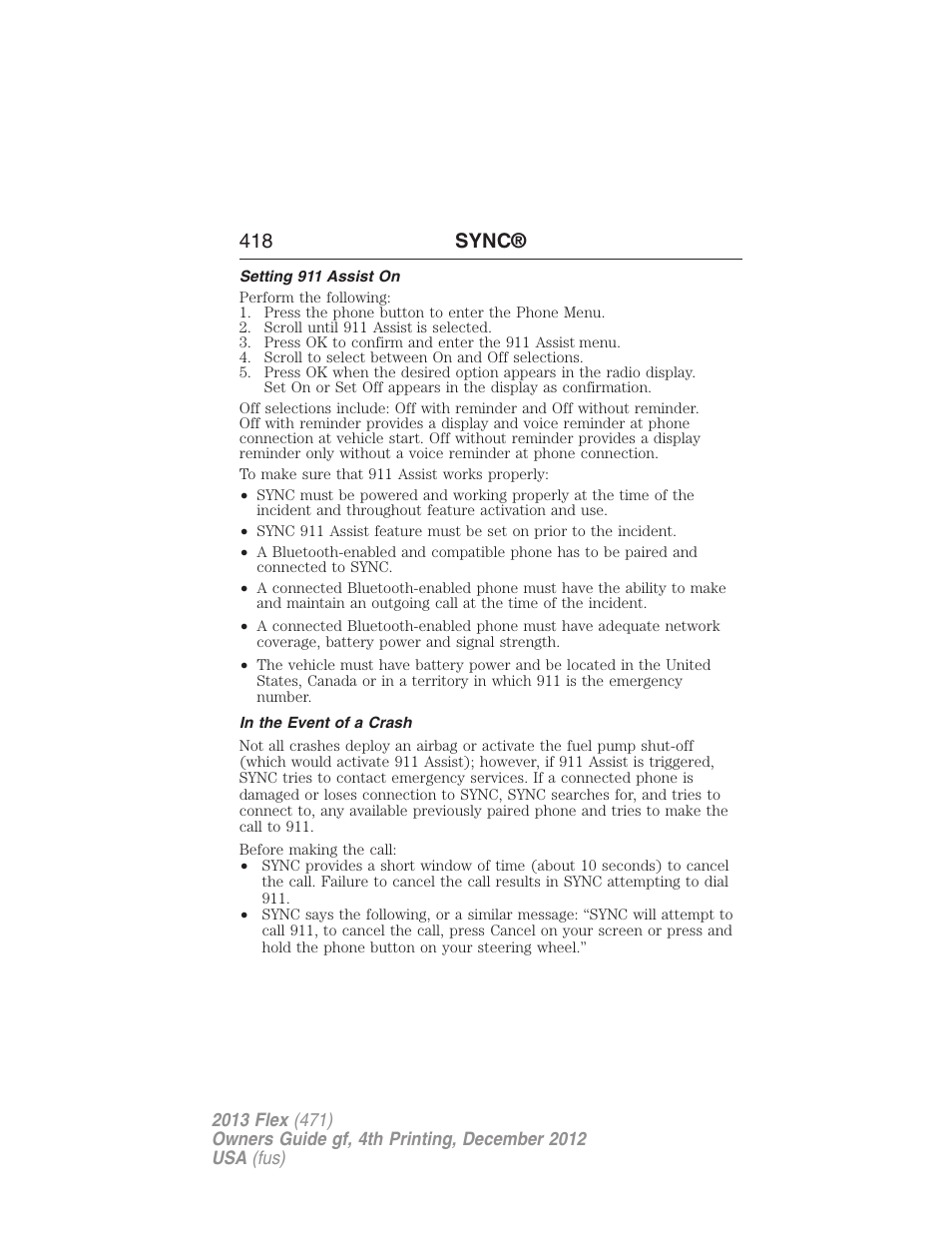 Setting 911 assist on, In the event of a crash, 418 sync | FORD 2013 Flex v.4 User Manual | Page 419 / 555