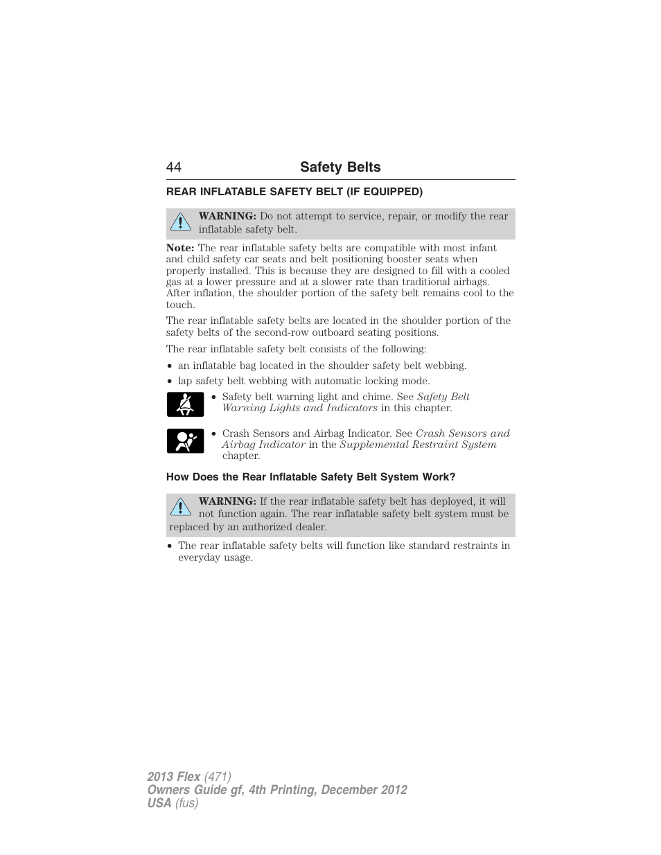 Rear inflatable safety belt (if equipped), Rear inflatable safety belt, 44 safety belts | FORD 2013 Flex v.4 User Manual | Page 45 / 555