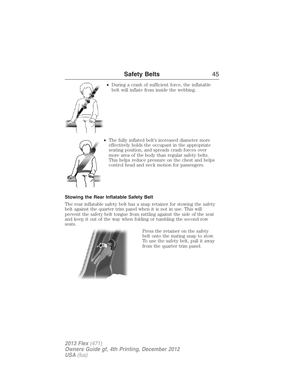 Stowing the rear inflatable safety belt, Safety belts 45 | FORD 2013 Flex v.4 User Manual | Page 46 / 555