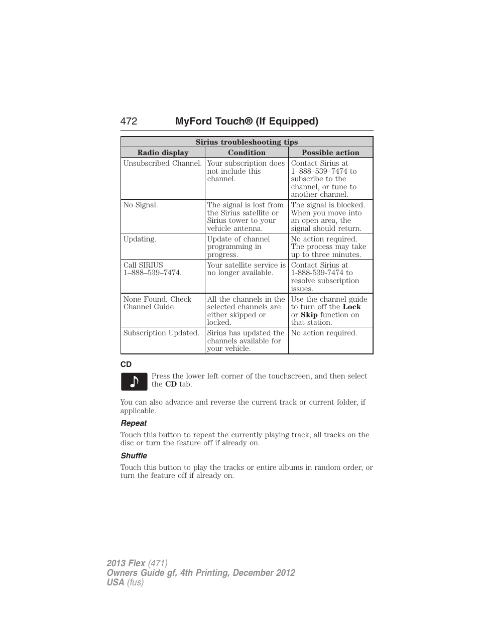 Repeat, Shuffle, 472 myford touch® (if equipped) | FORD 2013 Flex v.4 User Manual | Page 473 / 555