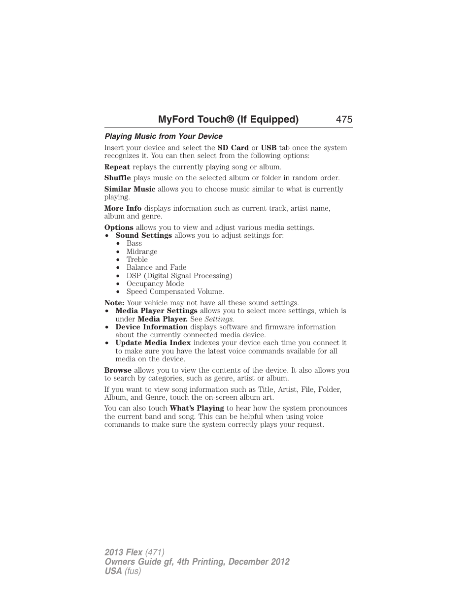 Playing music from your device, Myford touch® (if equipped) 475 | FORD 2013 Flex v.4 User Manual | Page 476 / 555