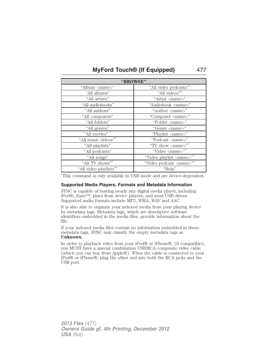 Myford touch® (if equipped) 477 | FORD 2013 Flex v.4 User Manual | Page 478 / 555
