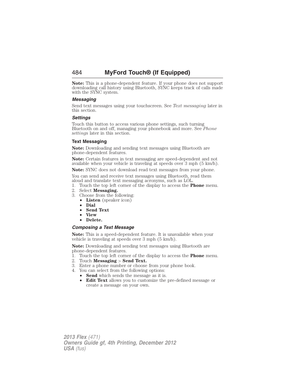 Messaging, Settings, Text messaging | Composing a text message, 484 myford touch® (if equipped) | FORD 2013 Flex v.4 User Manual | Page 485 / 555