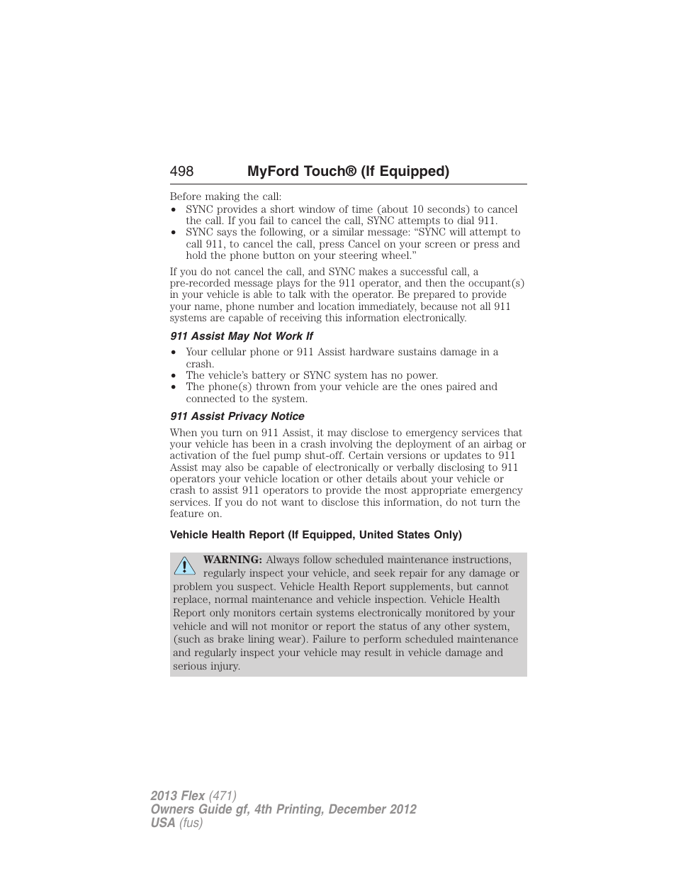 911 assist may not work if, 911 assist privacy notice, 498 myford touch® (if equipped) | FORD 2013 Flex v.4 User Manual | Page 499 / 555