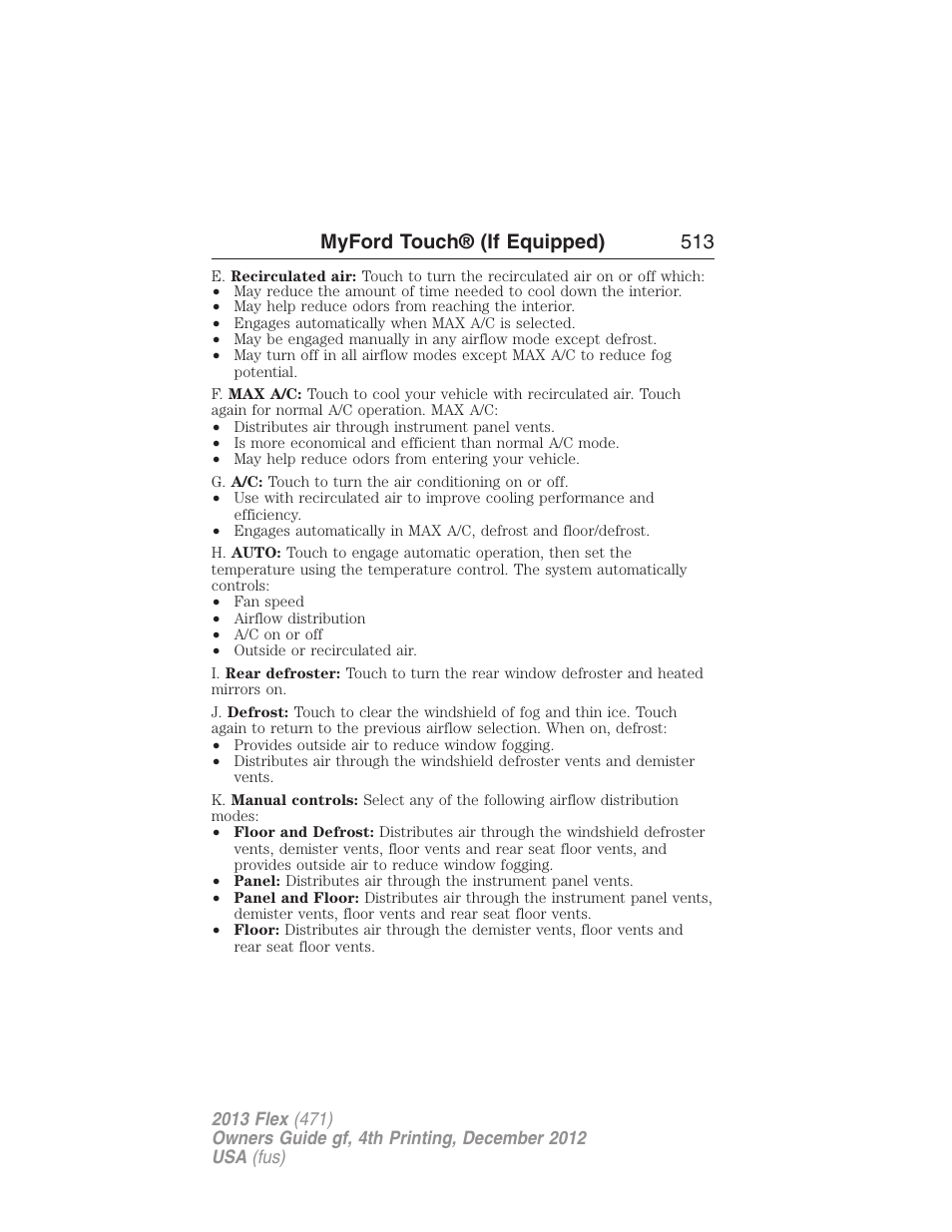 Myford touch® (if equipped) 513 | FORD 2013 Flex v.4 User Manual | Page 514 / 555