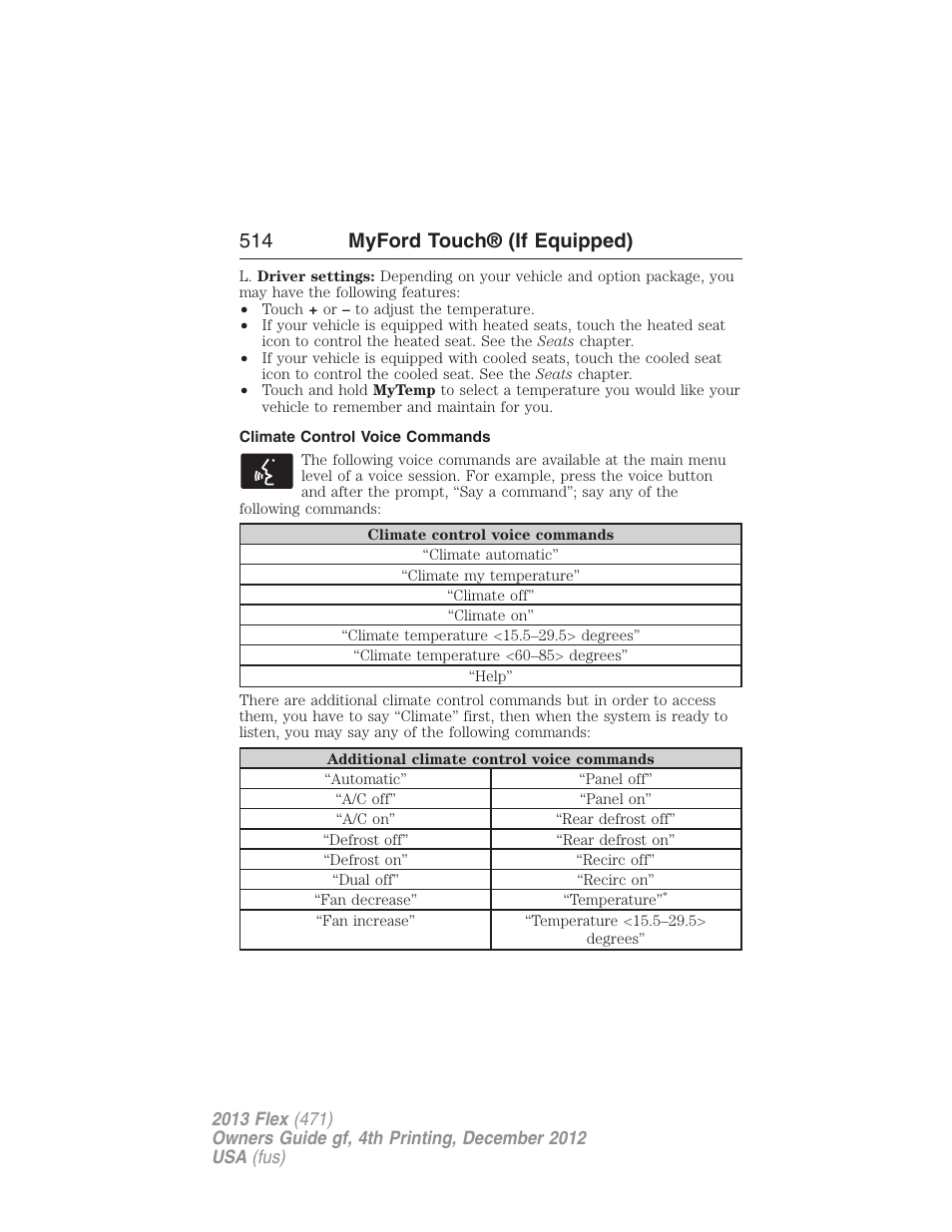 Climate control voice commands, 514 myford touch® (if equipped) | FORD 2013 Flex v.4 User Manual | Page 515 / 555