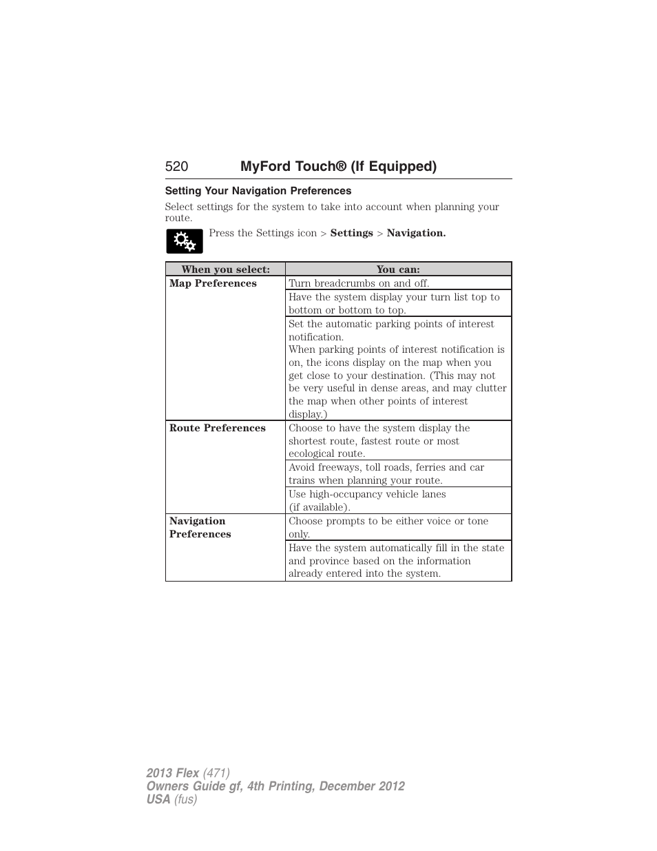 Setting your navigation preferences, 520 myford touch® (if equipped) | FORD 2013 Flex v.4 User Manual | Page 521 / 555