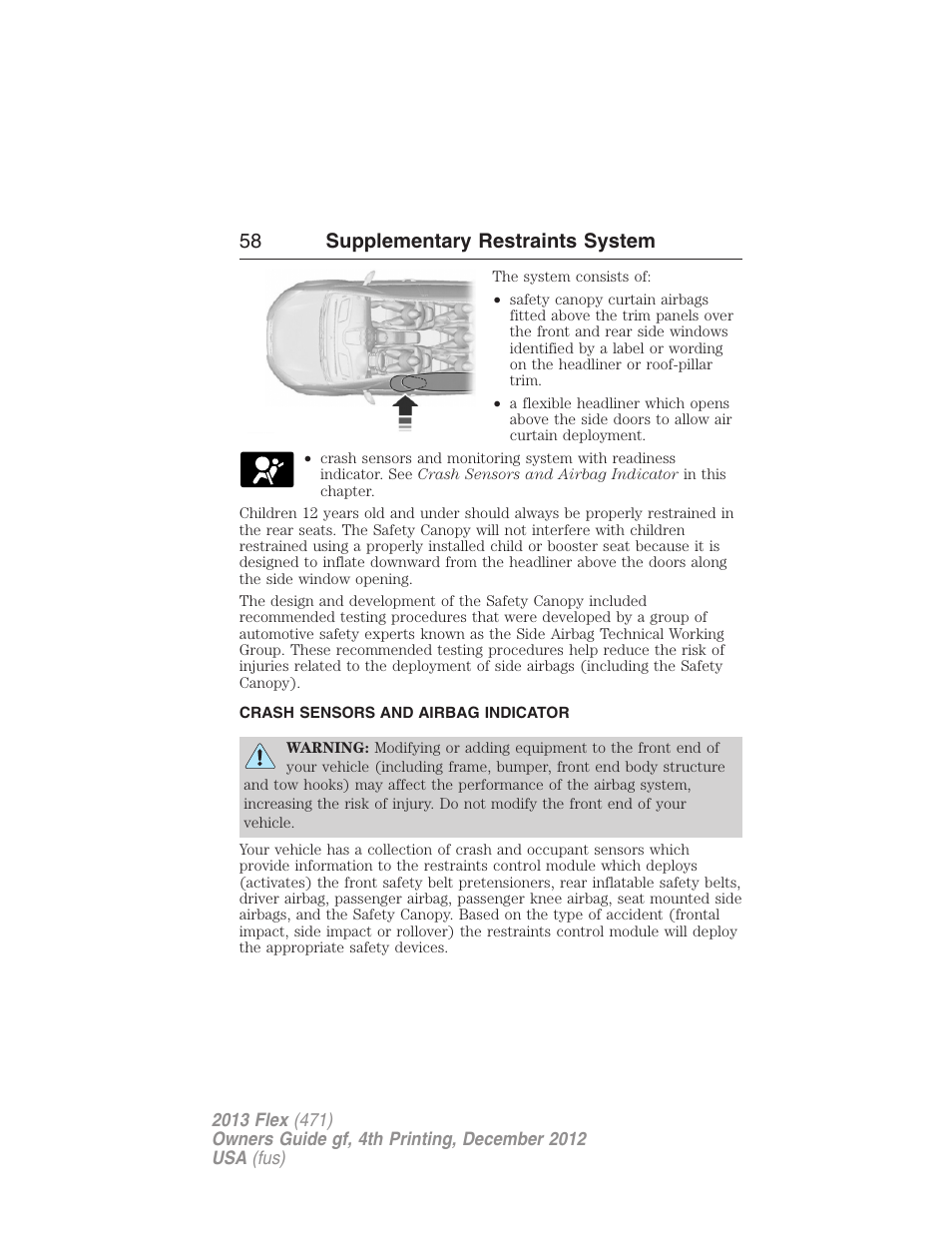 Crash sensors and airbag indicator, 58 supplementary restraints system | FORD 2013 Flex v.4 User Manual | Page 59 / 555
