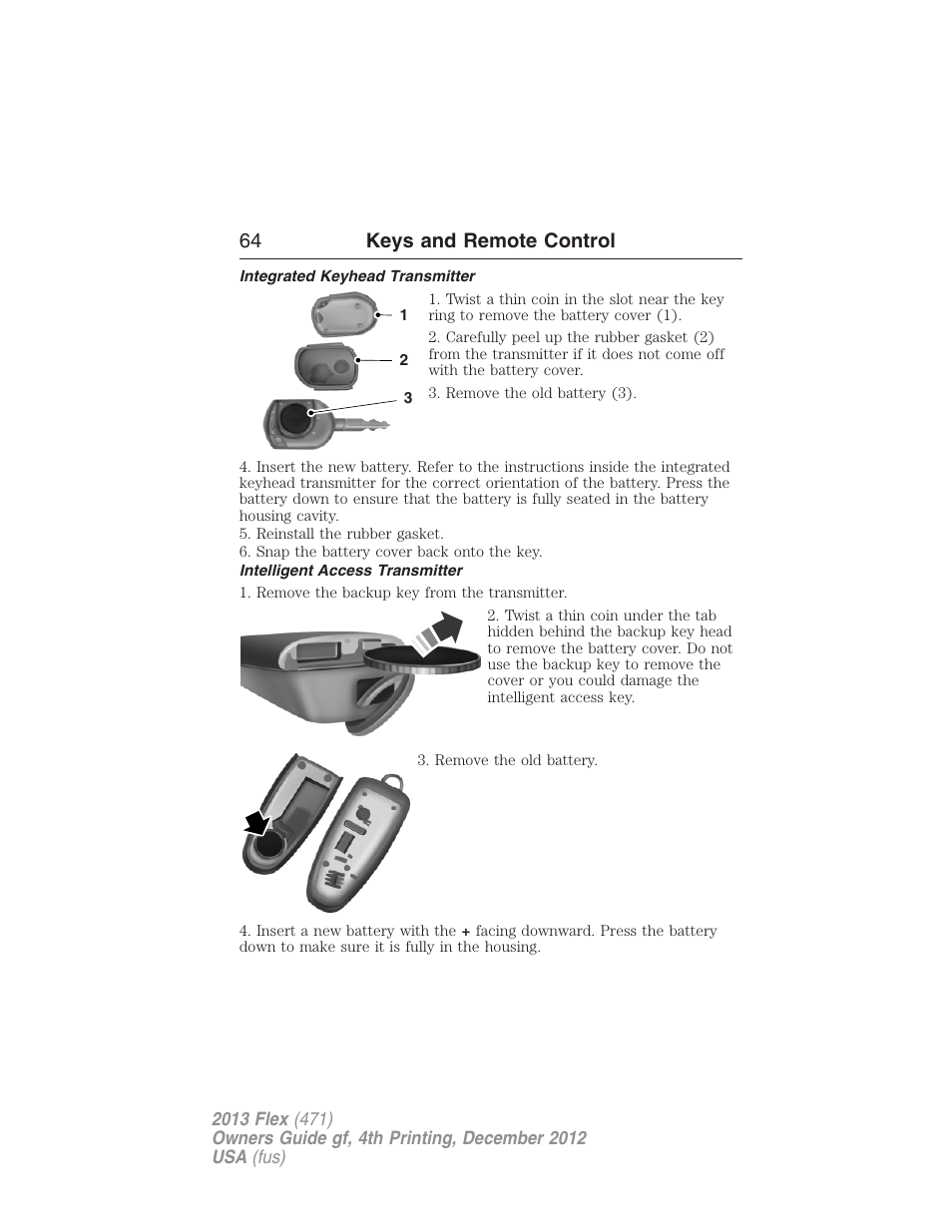 Integrated keyhead transmitter, Intelligent access transmitter, 64 keys and remote control | FORD 2013 Flex v.4 User Manual | Page 65 / 555