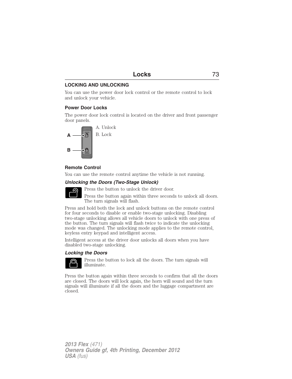 Locks, Locking and unlocking, Power door locks | Remote control, Unlocking the doors (two-stage unlock), Locking the doors, Locks 73 | FORD 2013 Flex v.4 User Manual | Page 74 / 555
