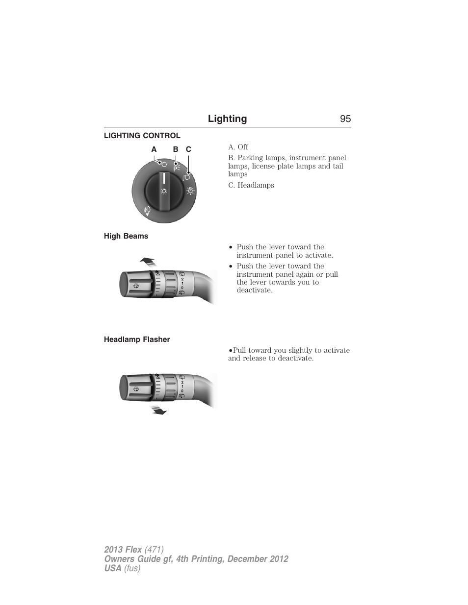 Lighting, Lighting control, High beams | Headlamp flasher, Lighting 95 | FORD 2013 Flex v.4 User Manual | Page 96 / 555
