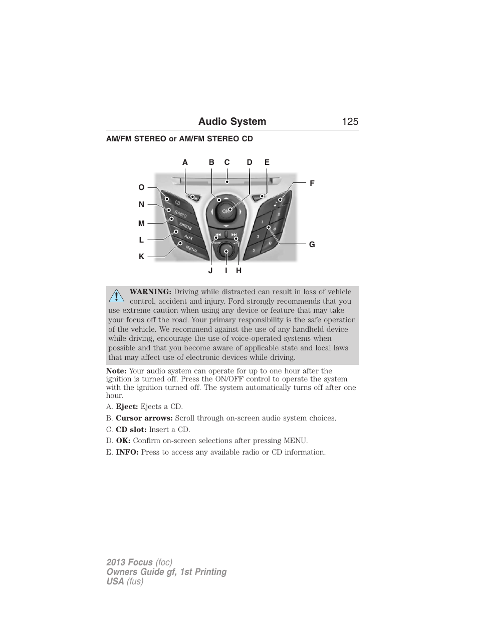 Am/fm stereo or am/fm stereo cd, Am/fm stereo, Audio system 125 | FORD 2013 Focus v.1 User Manual | Page 125 / 475