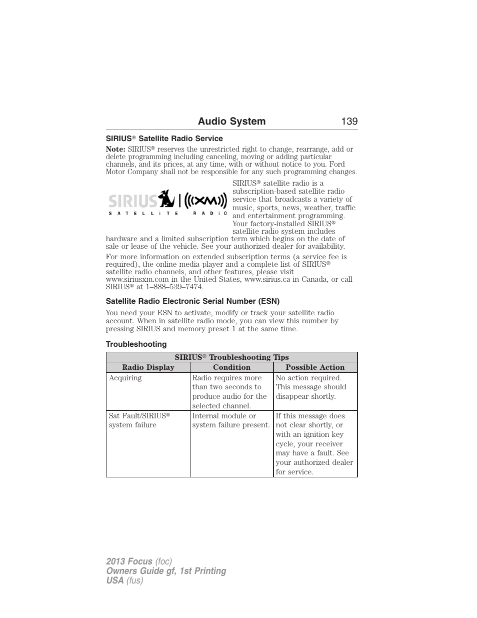 Sirius? satellite radio service, Satellite radio electronic serial number (esn), Troubleshooting | Audio system 139 | FORD 2013 Focus v.1 User Manual | Page 139 / 475