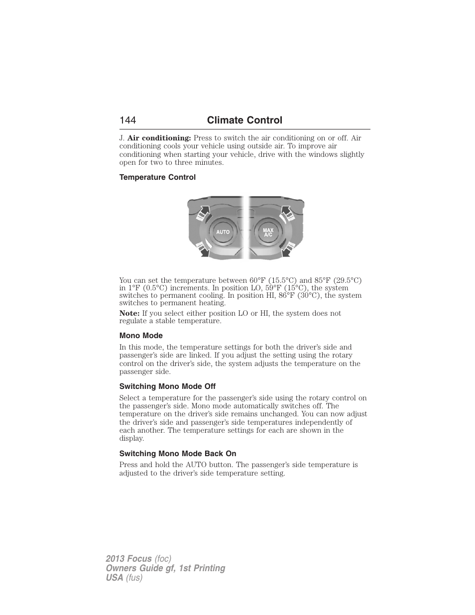 Temperature control, Mono mode, Switching mono mode off | Switching mono mode back on, 144 climate control | FORD 2013 Focus v.1 User Manual | Page 144 / 475