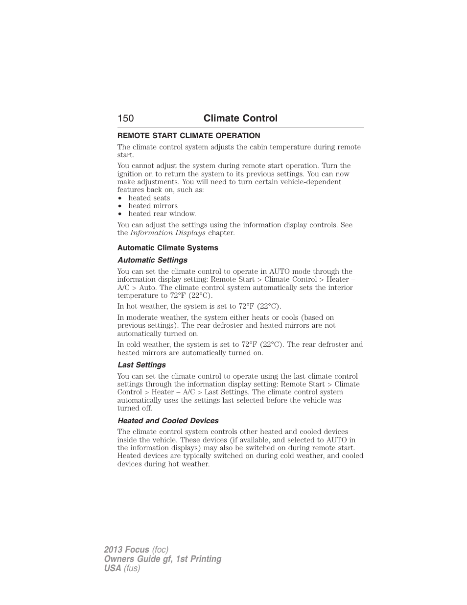 Remote start climate operation, Automatic climate systems, Automatic settings | Last settings, Heated and cooled devices, 150 climate control | FORD 2013 Focus v.1 User Manual | Page 150 / 475