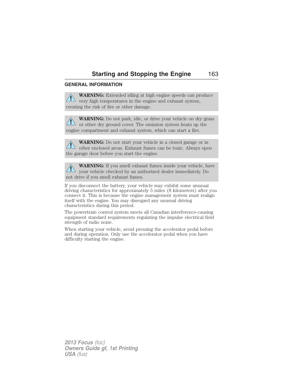 Starting and stopping the engine, General information, Starting and stopping the engine 163 | FORD 2013 Focus v.1 User Manual | Page 163 / 475